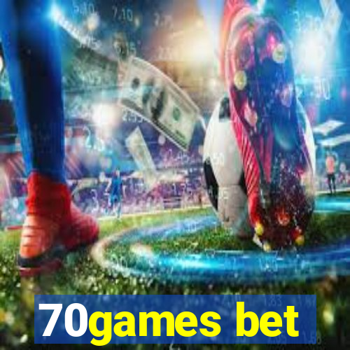 70games bet